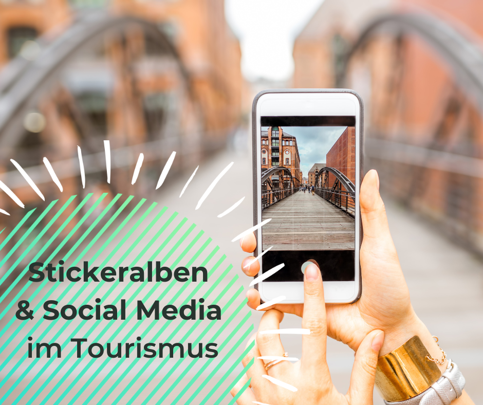 Stickeralbum-Tourismus-Socialmedia-sticker-cocept So hilft dir ein Stickeralbum, von Sticker-Concept, dabei deine Region in social Media Kanälen richtig in Szene zu setzen.